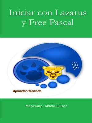 cover image of Iniciar con Lazarus y Free Pascal